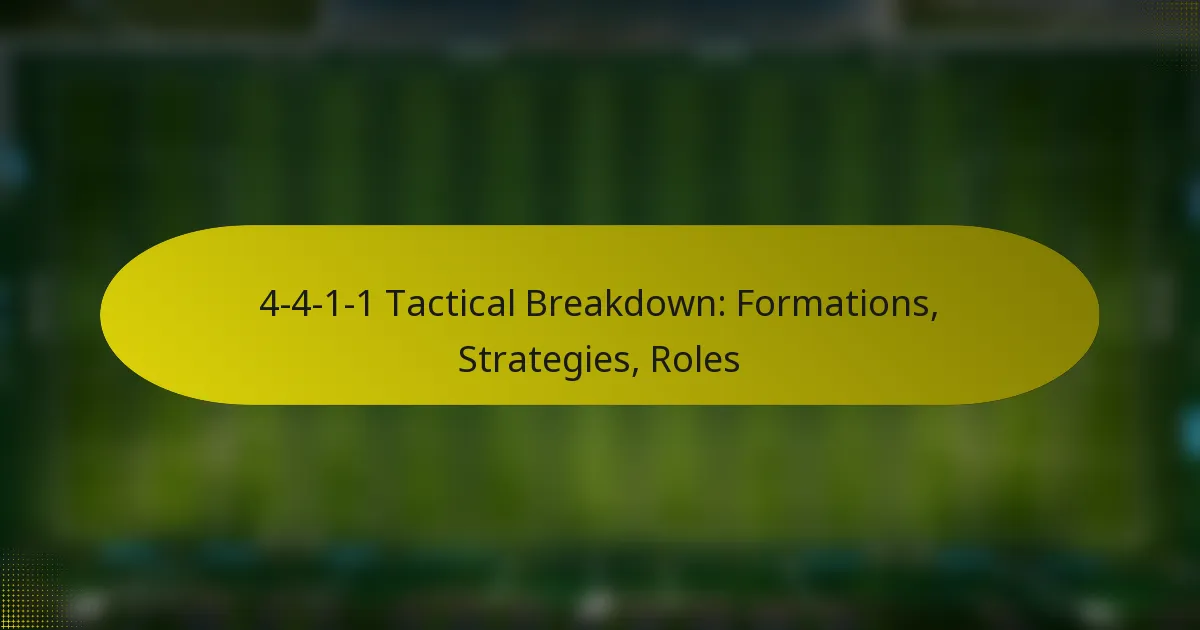 4-4-1-1 Tactical Breakdown: Formations, Strategies, Roles
