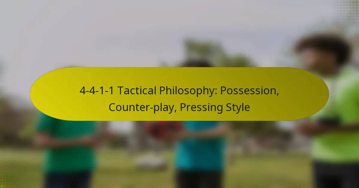 4-4-1-1 Tactical Philosophy: Possession, Counter-play, Pressing Style