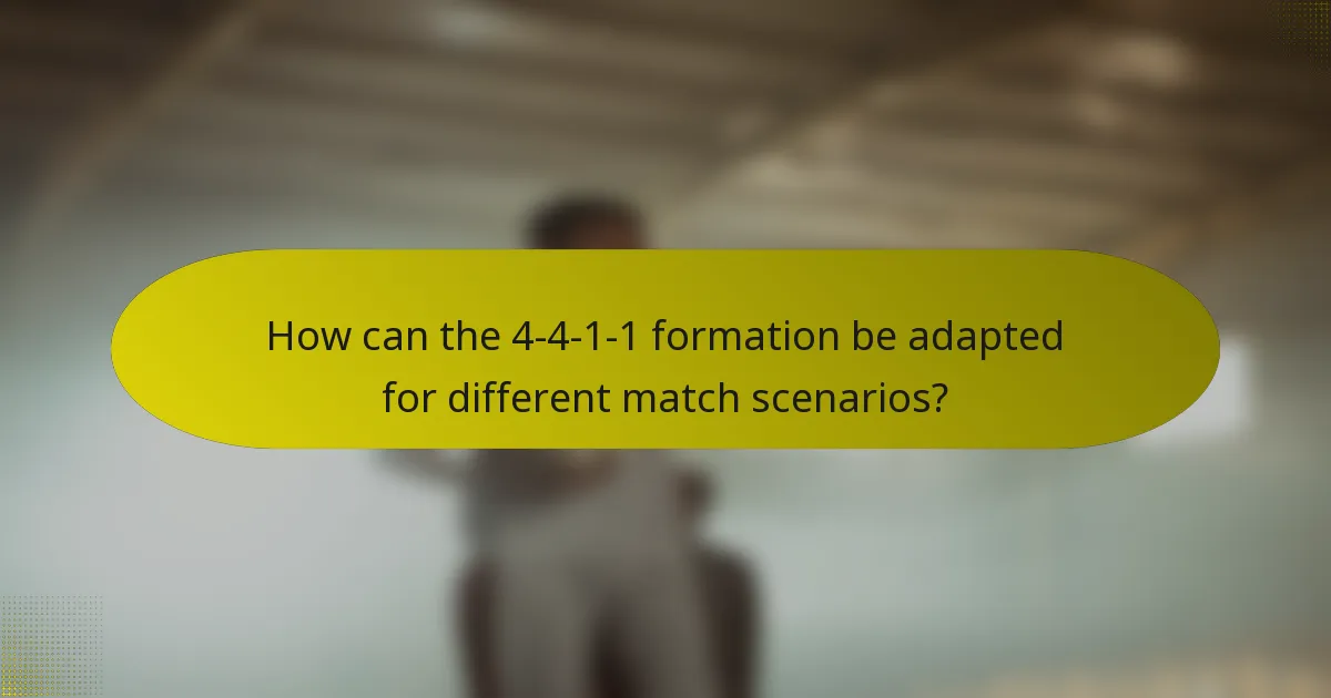 How can the 4-4-1-1 formation be adapted for different match scenarios?