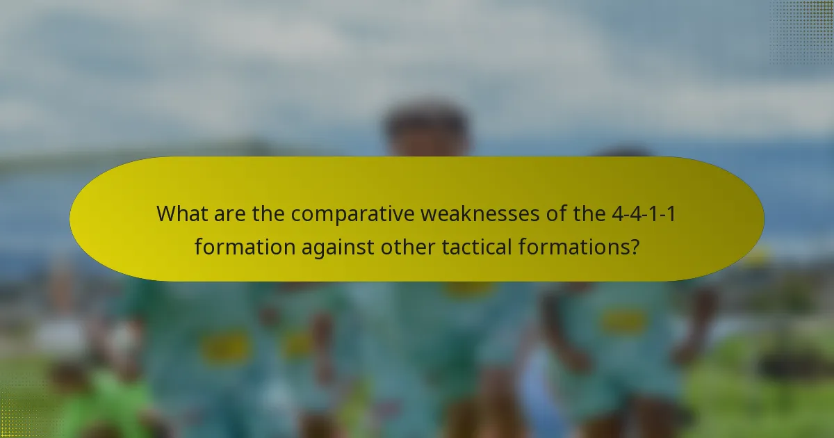 What are the comparative weaknesses of the 4-4-1-1 formation against other tactical formations?