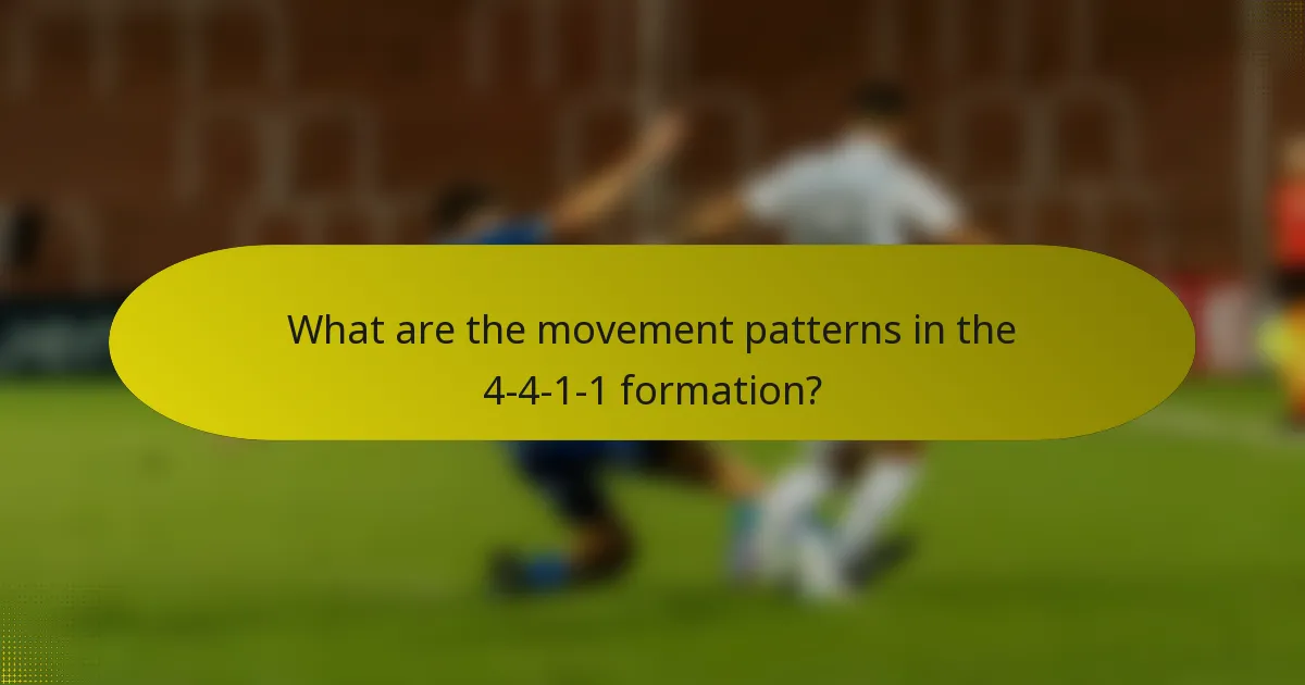 What are the movement patterns in the 4-4-1-1 formation?