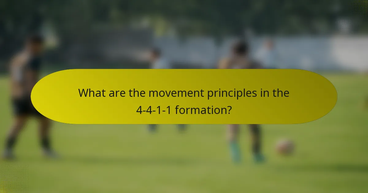 What are the movement principles in the 4-4-1-1 formation?
